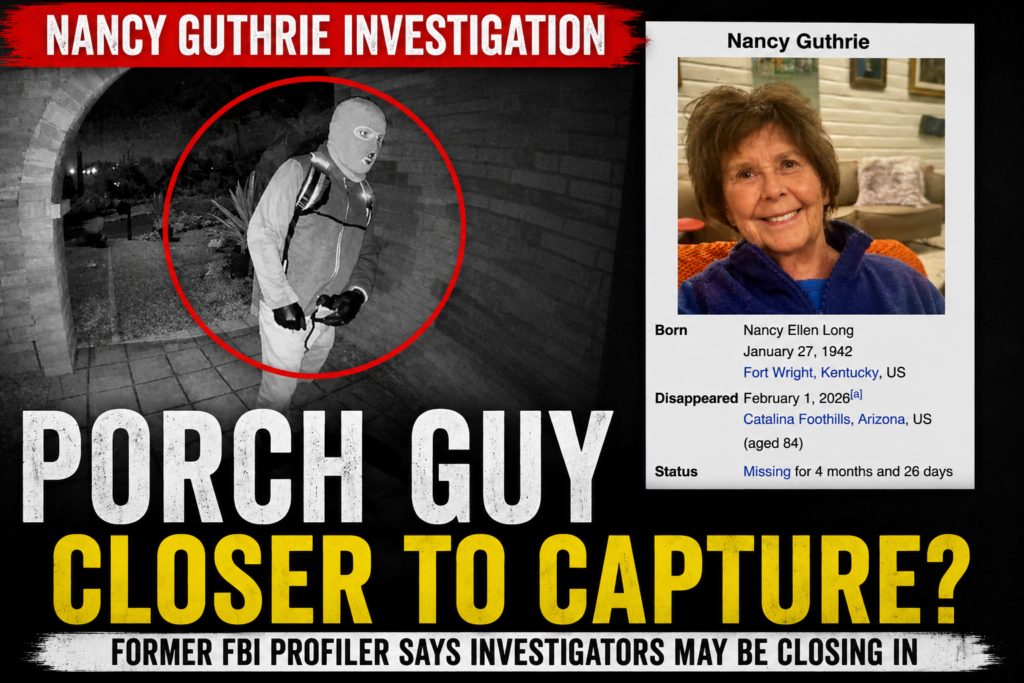Featured image showing the masked Porch Guy and Nancy Guthrie as a former FBI agent says investigators may be getting closer to identifying the suspect.