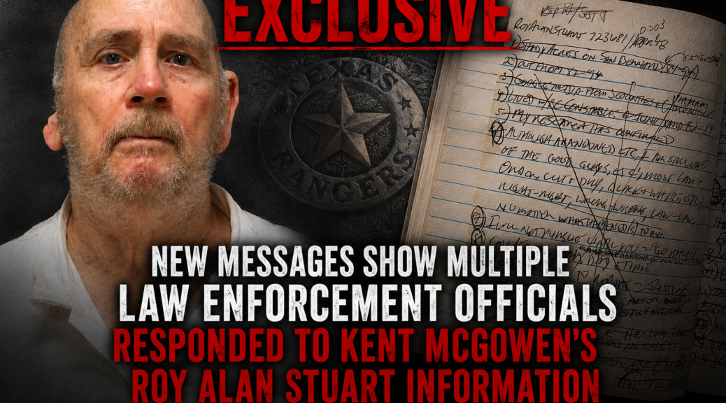 Feature graphic showing Roy Alan Stuart alongside a page from Kent McGowen’s prison journal as part of an investigation into newly revealed law enforcement communications.