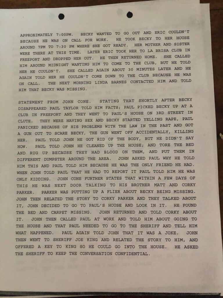 Police report documenting John Cone’s statement in the Rebecca Beard investigation. The statement describes what Cone said Paul Taylor told him and also details Cone’s own observations after entering Taylor’s home, including that the mattress and carpet were missing.