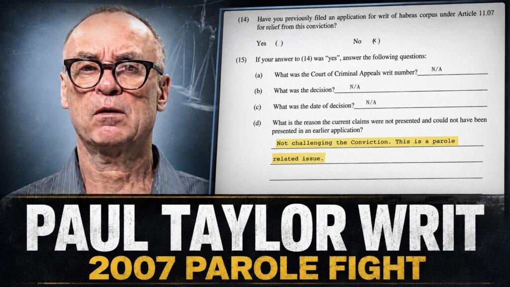 Paul Taylor beside his 2007 writ stating that he was challenging a parole issue, not his conviction