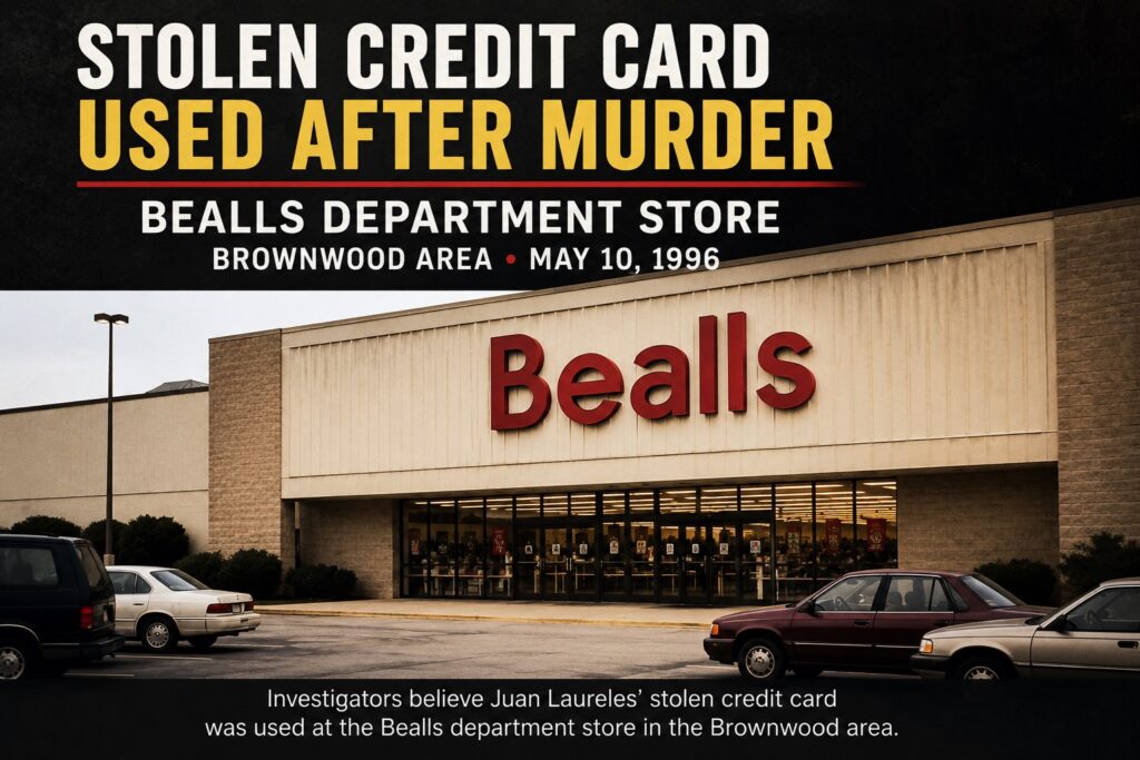 Bealls Department Store graphic highlighting the stolen credit card clue in the 1996 Juan Laureles murder investigation.