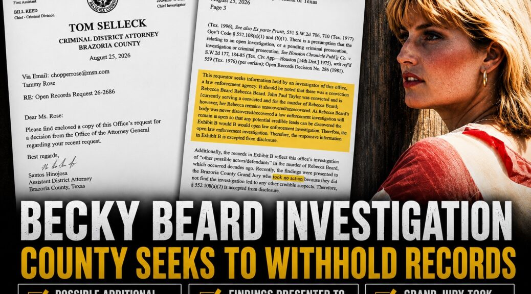 Rebecca Beard investigation graphic with Brazoria County records and photo of Becky Beard