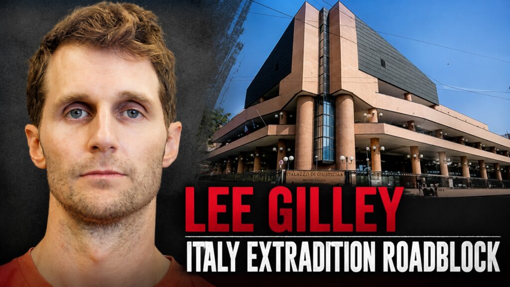 Lee Gilley Italy extradition roadblock with Turin courthouse